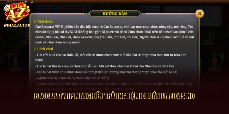 Baccarat Vip mang đến trải nghiệm chuẩn live casino