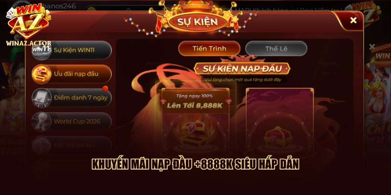 Khuyến mãi nạp đầu +8888K siêu hấp dẫn