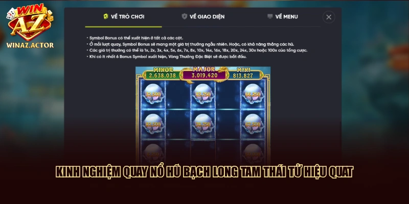 Kinh nghiệm quay nổ hũ Bạch Long Tam Thái Tử hiệu quả