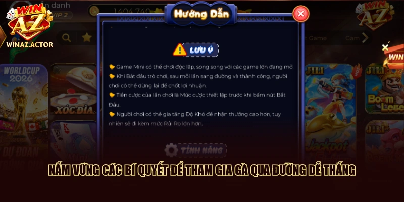 Nắm vững các bí quyết để tham gia Gà Qua Đường dễ thắng