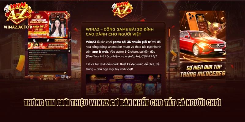 Thông tin giới thiệu WinAZ cơ bản nhất cho tất cả người chơi